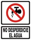 GS-321 SEÑALAMIENTO DE NO DESPERDICIE EL AGUA